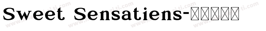 Sweet Sensatiens字体转换